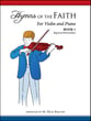 Hymns of the Faith for Violin and Piano Book 1 cover